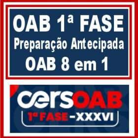 Exame Da OAB XXXVI (36) – 1ª Fase – ( METODOLOGIA 8 EM 1 + BRINDE ) – CERS 2022