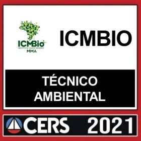 ICMBIO – TÉCNICO AMBIENTAL – CERS 2021.2
