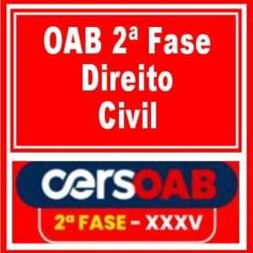 OAB 2ª Fase XXXV (35) – ( DIREITO CIVIL ) – CERS 2022
