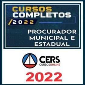 PGE E PGM – ( PROCURADOR ESTADUAL E MUNICIPAL ) – CERS 2022
