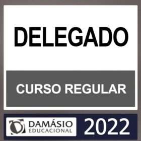 DELEGADO DE POLÍCIA CIVIL ( CURSO REGULAR ) – DAMÁSIO 2022