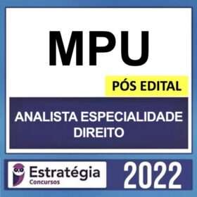 MPU – ( ANALISTA – ESPECIALIDADE DIREITO ) – ESTRATÉGIA 2022