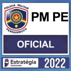 PM PE – ( OFICIAL ) – ESTRATÉGIA 2022