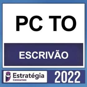 PC TO – ( ESCRIVÃO ) – ESTRATÉGIA 2022