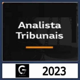 ANALISTA DOS TRIBUNAIS – G7 JURÍDICO 2023