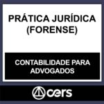 PRÁTICA JURÍDICA – (CONTABILIDADE PARA ADVOGADOS) – CERS 2023