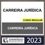 RATEIO CARREIRA JURÍDICA DAMÁSIO 2023