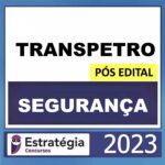 Rateio TRANSPETRO – (Segurança – Ênfase 13) – Estratégia 2023