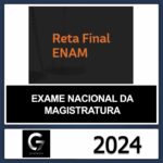 ENAM – PÓS EDITAL (RETA FINAL) – G7 JURÍDICO 2024