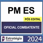 RATEIO PM ES OFICIAL COMBATENTE ESTRATEGIA PÓS EDITAL 2024