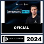 RATEIO PMMG - CFO (OFICIAIS) PM - MINAS GERAIS - RETA FINAL - PÓS EDITAL - DEDICAÇÃO DELTA - 2024