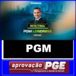RATEIO PROCURADOR DE LONDRINA - PR - PGM - RETA FINAL - PÓS EDITAL - APROVAÇÃO PGE 2024