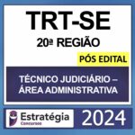 rateio-trt-se-20-tecnico-administrativo-estrategia-pos-edital