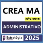 Rateio-CREA-MA-AGENTE-ADMINISTRATIVO-ADMINISTRATIVA-POS-EDITAL-ESTRATEGIA-2025.jpeg