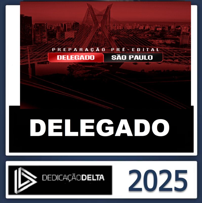 RATEIO-PREPARACAO-PRE-EDITAL-PC-SP-DELEGADO-SAO-PAULO-–-DEDICACAO-DELTA-2025-.jpeg