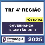 RATEIO-TRF-4a-REGIAO-POS-EDITAL-ANALISTA-JUDICIARIO-GOVERNANCA-E-GESTAO-DE-TI-ESTRATEGIA-2025.jpeg