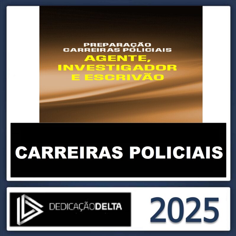 Rateio-PREPARACAO-CARREIRAS-POLICIAIS-AGENTE-INVESTIGADOR-E-ESCRIVAO-DEDICACAO-DELTA-2025.jpeg
