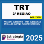 Rateio TRT SP Pós Edital Analista Judiciário Área judiciária e Oficial de Justiça Avaliador Federal Estratégia 2025 (2ª Região)