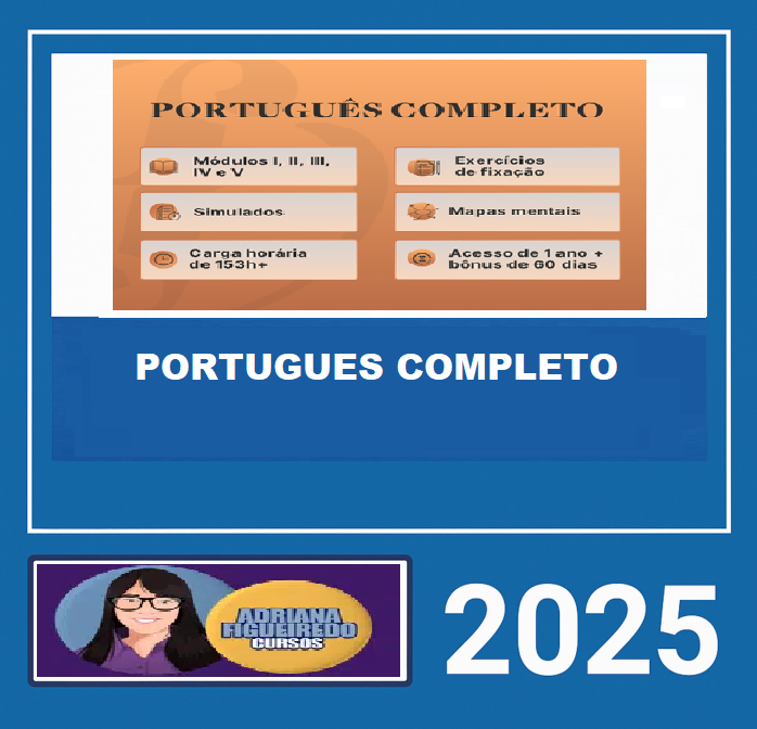 RATEIO PORTUGUÊS COMPLETO – (MÓDULOS I, II, III, IV e V) ADRIANA FIGUEIREDO 2025
