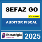 RATEIO SEFAZ GO AUDITOR FISCAL PÓS EDITAL ESTRATÉGIA 2025