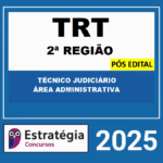 Rateio-TRT-SP-Pos-Edital-Tecnico-Judiciario-Area-Administrativa-Estrategia-2025-2a-Regiao