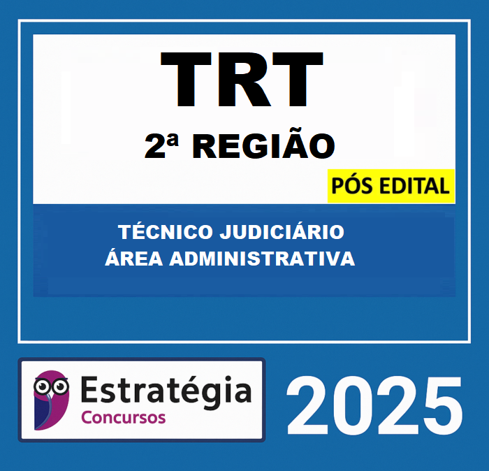 Rateio-TRT-SP-Pos-Edital-Tecnico-Judiciario-Area-Administrativa-Estrategia-2025-2a-Regiao