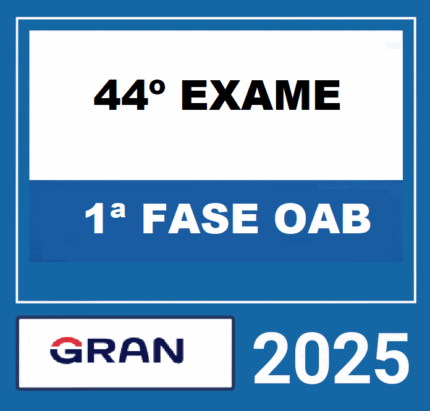 1a-FASE-OAB-—-44o-EXAME-—-PREPARACAO-TOTAL-CURSO-EXTENSIVO-GRANCURSO-2025