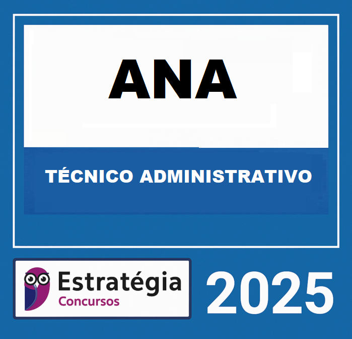 RATEIO-AGENCIA-NACIONAL-DE-AGUAS-ANA-TECNICO-ADMINISTRATIVO-–-ESTRATEGIA-2025-