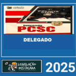 RATEIO-DELEGADO-DA-POLICIA-CIVIL-DE-SC-LEGISLACAO-DESTACADA-2025