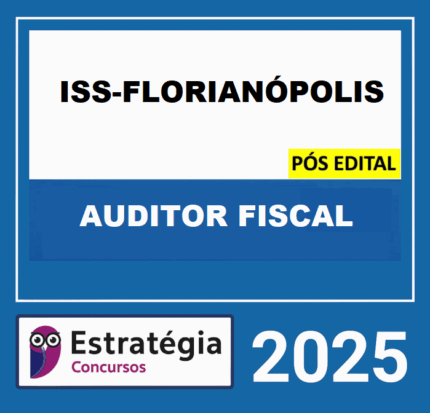 RATEIO-ISS-FLORIANOPOLIS-POS-EDITAL-AUDITOR-FISCAL-DE-TRIBUTOS-MUNICIPAIS-–-AUDITORIA-E-FISCALIZACAO-ESTRATEGIA-2025-