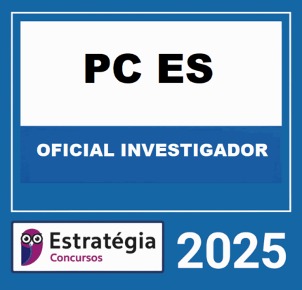 RATEIO-PC-ES-OFICIAL-INVESTIGADOR-DE-POLICIA-ESTRATEGIA-2025