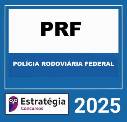 RATEIO-PRF-POLICIA-RODOVIARIA-FEDERAL-ESTRATEGIA-2025-