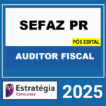 RATEIO SEFAZ PR PÓS EDITAL (AUDITOR FISCAL) – ESTRATÉGIA 2025 