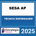 RATEIO-SESA-AP-TECNICO-ENFERMAGEM-–-ESTRATEGIA-2025