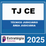 RATEIO-TJ-CE-TECNICO-JUDICIARIO-–-AREA-JUDICIARIA-ESTRATEGIA-2025