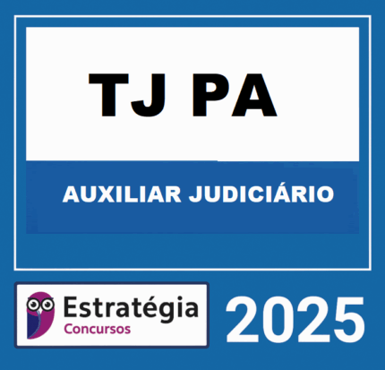 RATEIO-TJ-PA-AUXILIAR-JUDICIARIO-–-ESTRATEGIA-2025-