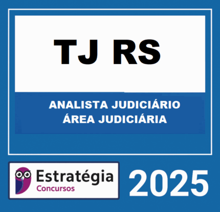 RATEIO-TJ-RS-ANALISTA-JUDICIARIO-AREA-JUDICIARIA-–-ESTRATEGIA-2025-