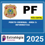 Rateio-POLICIA-FEDERAL-POS-EDITAL-PERITO-CRIMINAL-AREA-3-INFORMATICA-FORENSE-ESTRATEGIA-2025-
