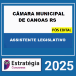 Rateio-CAMARA-MUNICIPAL-DE-CANOAS-RS-POS-EDITAL-ASSISTENTE-LEGISLATIVO-ESTRATEGIA-2025