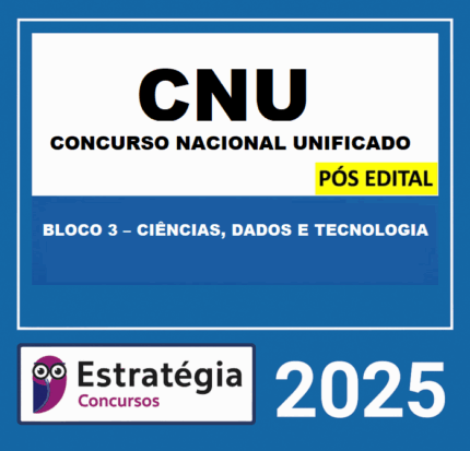 Rateio-CNU-Bloco-3-Ciencias-Dados-e-Tecnologia-Pos-Edital-Estrategia-2025