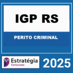 Rateio-IGP-RS-PERITO-CRIMINAL-PACOTE-BASICO-–-ESTRATEGIA-2025