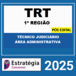 Rateio-TRT-RJ-POS-EDITAL-TECNICO-JUDICIARIO-AREA-ADMINISTRATIVA-PACOTE-PASSO-ESTRATEGICO-ESTRATEGIA-2025
