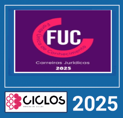 RATEIO-FUC-CICLOS-MATERIAL-DE-BASE-CARREIRAS-JURIDICAS-CICLOS-2025