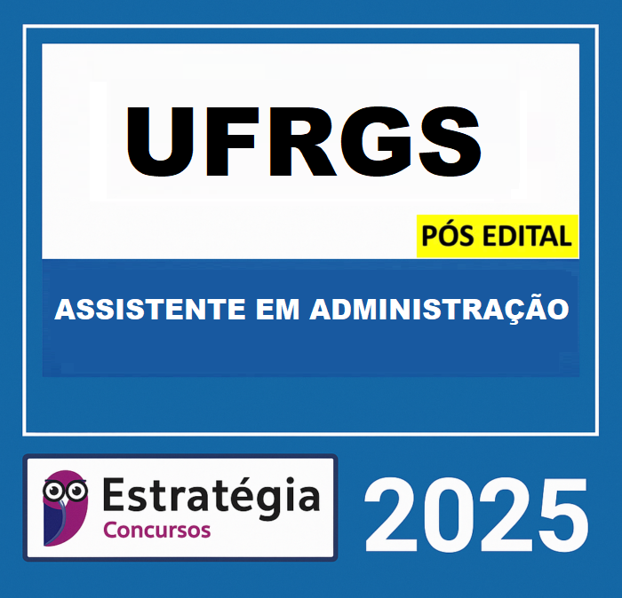 Rateio-UFRGS-POS-EDITAL-ASSISTENTE-EM-ADMINISTRACAO-ESTRATEGIA-2025-