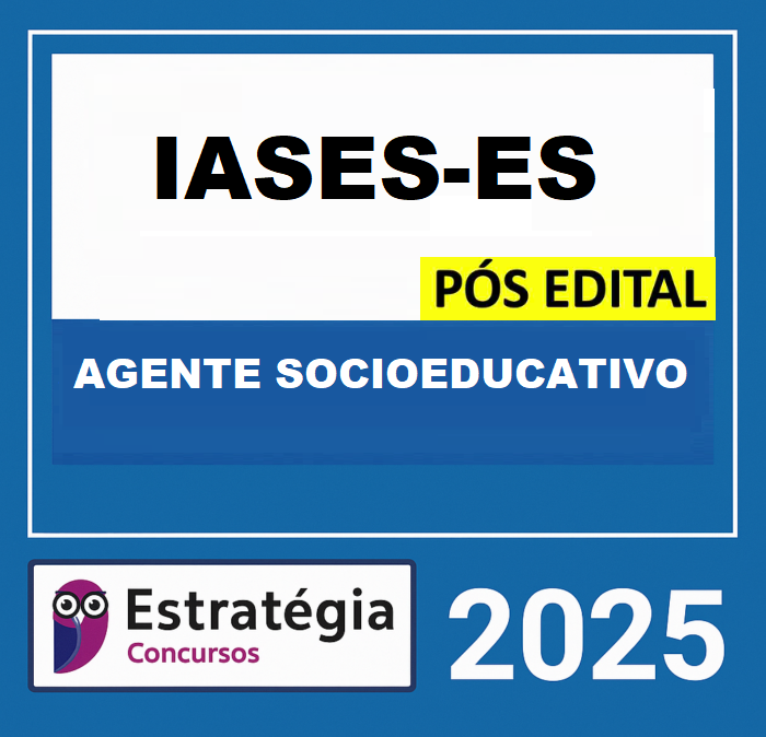 RATEIO-IASES-ES-POS-EDITAL-AGENTE-SOCIOEDUCATIVO-–-ESTRATEGIA-2025