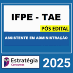 RATEIO-IFPE-TAE-POS-EDITAL-ASSISTENTE-EM-ADMINISTRACAO-–-ESTRATEGIA-2025