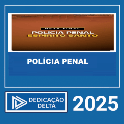 RATEIO-RETA-FINAL-POLICIA-PENAL-ESPIRITO-SANTO-–-DEDICACAO-DELTA-2025