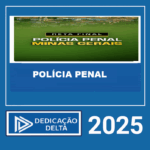 RATEIO RETA FINAL POLÍCIA PENAL MG – DEDICAÇÃO DELTA 2025 no site do Dedicação Delta.