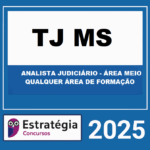 RATEIO-TJ-MS-ANALISTA-JUDICIARIO-AREA-MEIO-QUALQUER-AREA-DE-FORMACAO-ESTRATEGIA-2025