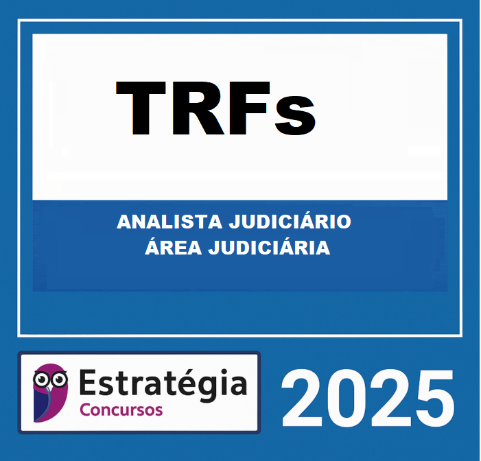 RATEIO-TRFs-ANALISTA-JUDICIARIO-–-AREA-JUDICIARIA-–-ESTRATEGIA-2025